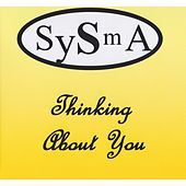 Thumbnail for the Sysma - Thinking About You link, provided by host site