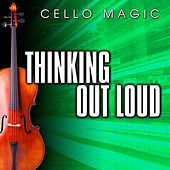 Thumbnail for the Cello Magic - Thinking Out Loud (Cello Version) link, provided by host site