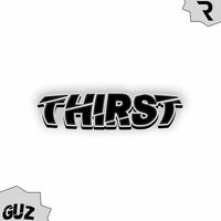 Thumbnail for the Guz - Thirst link, provided by host site