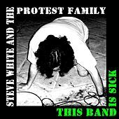 Thumbnail for the Steve White - This Band Is Sick link, provided by host site