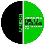 Thumbnail for the Cristian Arango - This is a Revolution link, provided by host site