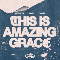 Thumbnail for the 7eventh Time Down - This Is Amazing Grace link, provided by host site