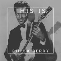 Thumbnail for the Chuck Berry - This Is Chuck Berry link, provided by host site