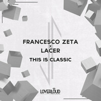 Thumbnail for the Francesco Zeta - This Is Classic link, provided by host site