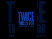 Thumbnail for the Twice - ＜THIS IS FOR＞ WORLD TOUR IN JAPAN Teaser -MOMO, SANA, CHAEYOUNG link, provided by host site