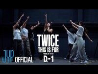Thumbnail for the Twice - ＜THIS IS FOR＞ WORLD TOUR TEASER link, provided by host site