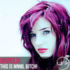 Thumbnail for the Monolix - This is MNML Bitch! link, provided by host site