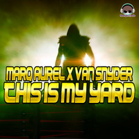 Thumbnail for the Marq Aurel - This Is My Yard link, provided by host site