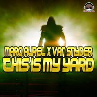 Thumbnail for the Marq Aurel - This Is My Yard link, provided by host site