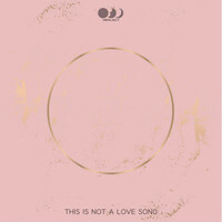 Thumbnail for the Obroject - THIS IS NOT A LOVE SONG link, provided by host site