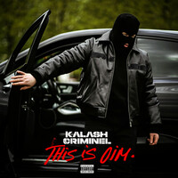 Thumbnail for the Kalash Criminel - This is Oim link, provided by host site