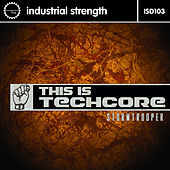 Thumbnail for the Stormtrooper - This Is Techcore link, provided by host site