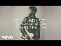 Thumbnail for the Josh Wilson - This Is The Day link, provided by host site