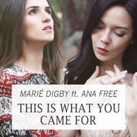 Thumbnail for the Marié Digby - This Is What You Came For link, provided by host site