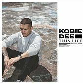 Thumbnail for the Kobie Dee - This Life link, provided by host site