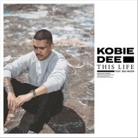 Thumbnail for the Kobie Dee - This Life link, provided by host site