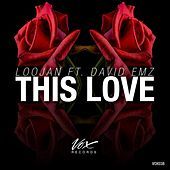 Thumbnail for the LOOJAN - This Love link, provided by host site