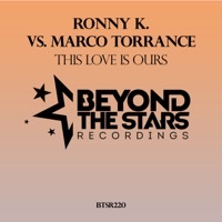 Thumbnail for the Ronny K. - This Love Is Ours (Ronny K. vs. Marco Torrance) link, provided by host site