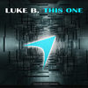 Thumbnail for the Luke B - This One link, provided by host site