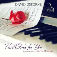 Thumbnail for the David Osborne - This One's for You: A Piano Tribute to Barry Manilow link, provided by host site