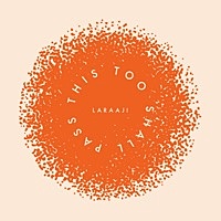 Thumbnail for the Laraaji - This Too Shall Pass link, provided by host site