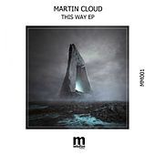 Thumbnail for the Martin Cloud - This Way link, provided by host site