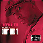 Thumbnail for the Common - thisisme then: the best of common link, provided by host site