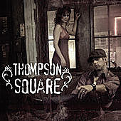 Thumbnail for the Thompson Square - Thompson Square (2007) link, provided by host site