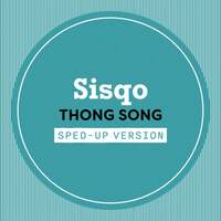 Thumbnail for the Sisqo - Thong Song (Sped Up) (Sped Up) link, provided by host site