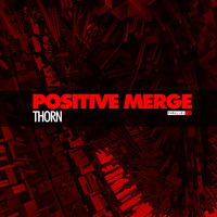Thumbnail for the Positive Merge - Thorn link, provided by host site