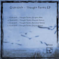 Thumbnail for the Overshift - Thought Forms link, provided by host site