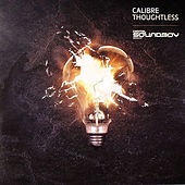 Thumbnail for the Calibre - Thoughtless link, provided by host site