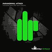 Thumbnail for the Paranormal Attack - Thousand Ways link, provided by host site