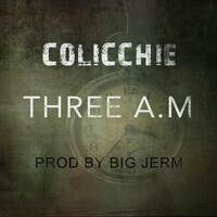 Thumbnail for the Colicchie - Three A.M link, provided by host site