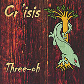 Thumbnail for the Cr'isis - Three-oh link, provided by host site