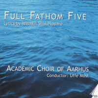 Thumbnail for the Ralph Vaughan Williams - Three Shakespeare Songs: Full Fathom Five link, provided by host site