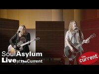 Thumbnail for the Soul Asylum - Three-song performance at The Current link, provided by host site