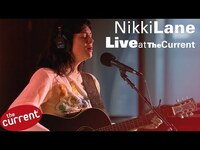 Thumbnail for the Nikki Lane - Three-song performance (live for The Current) link, provided by host site