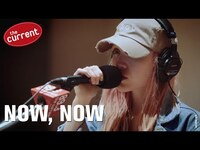 Thumbnail for the Now, Now - Three songs at The Current (2017) link, provided by host site