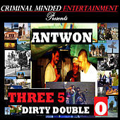 Thumbnail for the Antwon - Three5Dirty Double O link, provided by host site