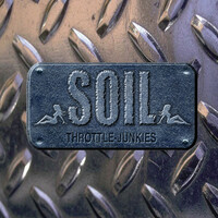 Thumbnail for the Soil - Throttle Junkies link, provided by host site