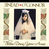 Thumbnail for the Sinéad O'Connor - Throw Down Your Arms link, provided by host site