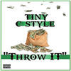 Thumbnail for the Tiny C-Style - Throw It link, provided by host site