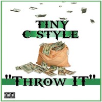 Thumbnail for the Tiny C-Style - Throw It link, provided by host site