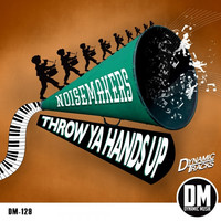 Thumbnail for the The Noisemakers - Throw Ya Hands Up link, provided by host site