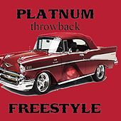 Thumbnail for the Platnum - Throwback Freestyle link, provided by host site