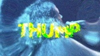 Thumbnail for the WHOKILLEDXIX - THUMP (Lyric Video) link, provided by host site
