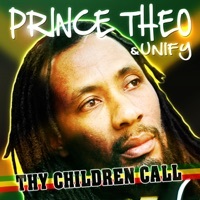 Thumbnail for the Prince Theo - Thy Children Call link, provided by host site