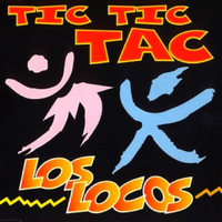 Thumbnail for the Los Locos - Tic Tic Tac link, provided by host site