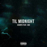 Thumbnail for the Asante - Til Midnight link, provided by host site